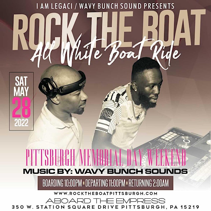 ROCK THE BOAT PITTSBURGH 2022 MEMORIAL DAY WEEKEND ALL WHITE BOAT PARTY image