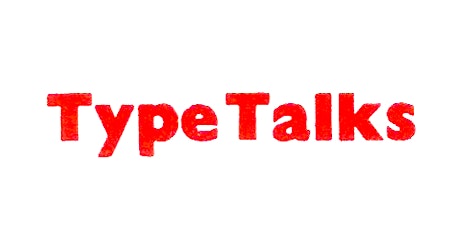 Type Talks: Fletcher Forbes Froshaug primary image