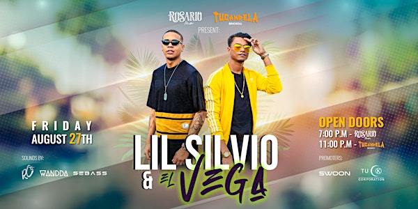 Lil Silvio & El Vega | Rosario Miami and Tu Candela Bar Brickell