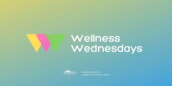 Financial Wellness - Wellness Wednesdays