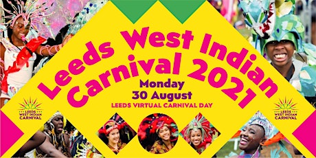 Leeds West Indian Virtual Carnival 2021 primary image
