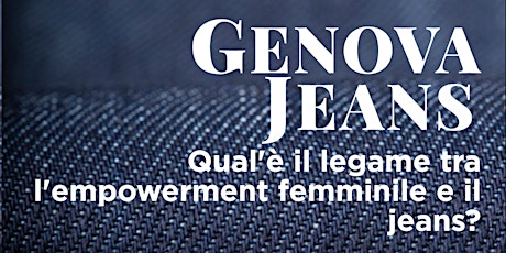 Qual è il legame tra l'empowerment delle donne e i jeans?