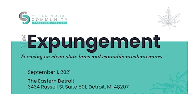 The Expungement and Cannabis Freedom Party