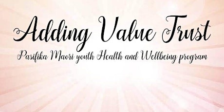 AVT Pasifika & Māori Youth Health and Wellbeing Program#2 (10Weeks) primary image