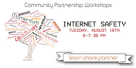 Community Partnership Workshop: Internet Safety primary image