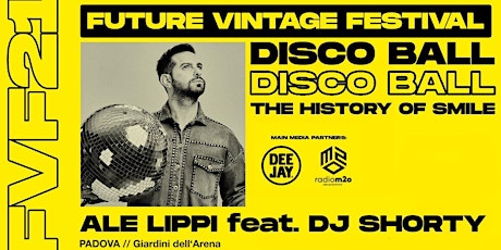 DISCOBALL, ALE LIPPI feat. DJ SHORTY // Future Vintage Festival 2021