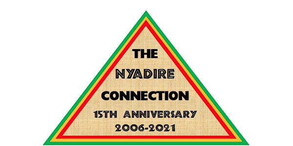 The Nyadire Connection 15th Anniversary Event