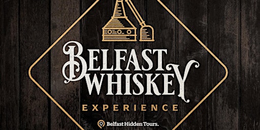 BELFAST WHISKEY EXPERIENCE