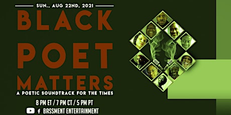 Black Poet Matters - A Poetic Soundtrack for the Times (Session 13) primary image
