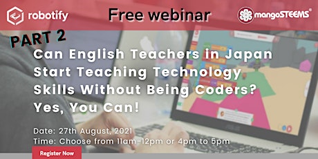 Part2: Can English Teachers in Japan Start Teaching Technology Skills? primary image