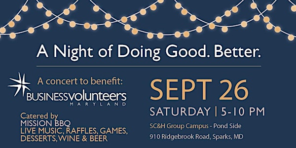 A Night of Doing Good. Better. A Concert to Benefit Business Volunteers 2015