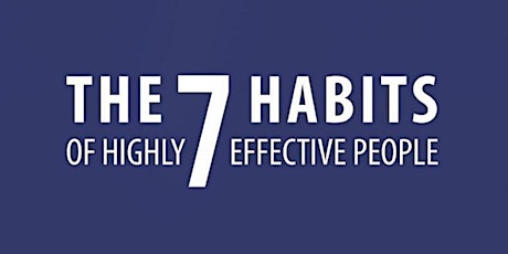 7 Habits of Highly Effective People (Virtual Class) tickets