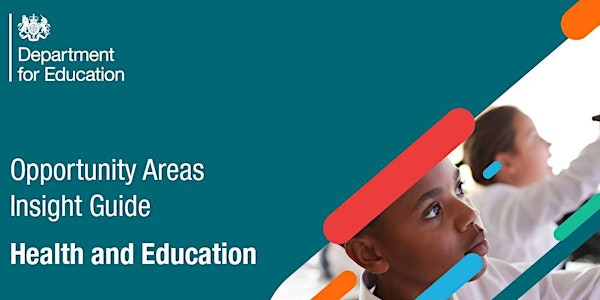 Opportunity Areas  webinar  - Health and Education - SECTOR