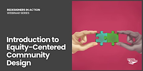 Introduction to Equity-Centered Community Design tickets