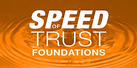 Speed of Trust Foundations (Virtual) tickets
