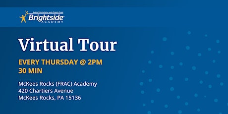 Brightside Academy Virtual Tour of McKees Rocks Location, Thursday 2 PM