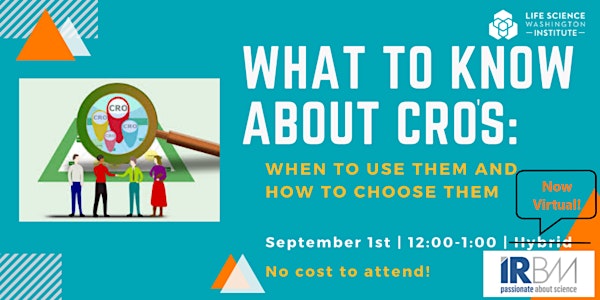 "What to know about CROs" LSW Institute Lunch and Learn Series