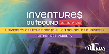 Inventures Outbound - University of Lethbridge (Dhillon School of Business)