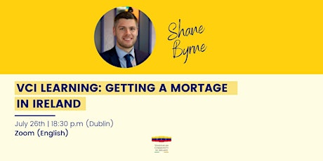 VCI Learning: Getting a Mortgage in Ireland. primary image