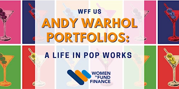 WFF US- Andy Warhol Portfolios: A Life in Pop Works