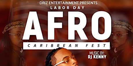 Labor Day Afro Caribbean FEST