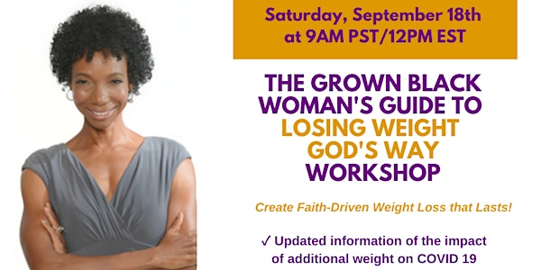 The Grown Black Woman’s Guide to Weight Loss - God’s Way