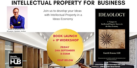 Intellectual  Property for Business: IDEAOLOGY  Book launch + IP Workshop primary image