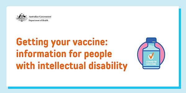 Getting your vaccine: information for people with intellectual disability