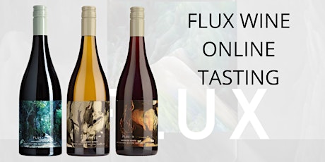 Online Wine Tasting w/ Flux Wines primary image