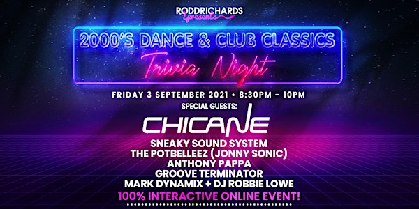2000’s Dance & Club Classics Trivia + Special Guest CHICANE
