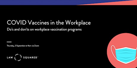 Webinar: COVID Vaccines in the Workplace primary image