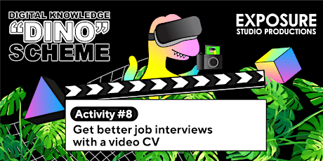 DINO Scheme #8 Activity – Get better job interviews with a video CV primary image