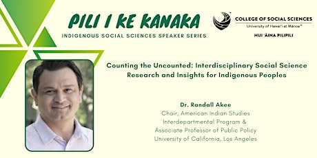 Pili i Ke Kanaka | Dr. Randall Akee
