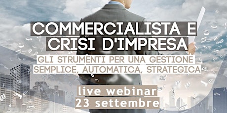 [LIVE WEBINAR] COMMERCIALISTA E CRISI D'IMPRESA | DIGITAL CFO