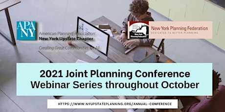 2021 NY Upstate Chapter APA/NY Planning Federation Planning Conference primary image