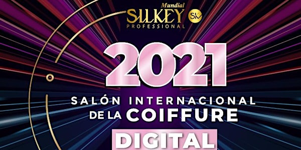 Salón Internacional de la Coiffure Digital SILKEY 2021