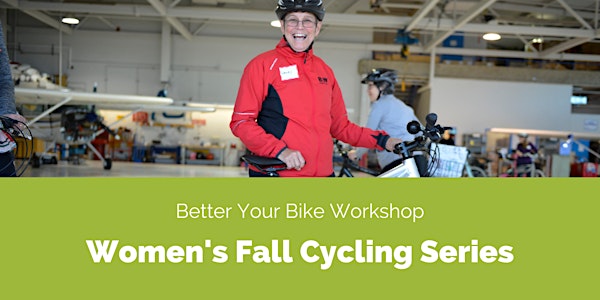 2. Better Your Bike Workshop