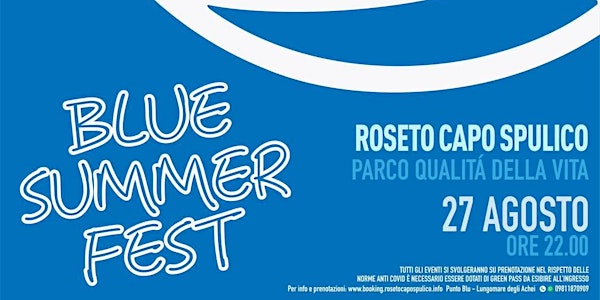 Blue Summer Fest con Pierdavide Carone