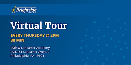 Brightside Academy Virtual Tour of 40th & Lancaster Location, Thursday 2 PM entradas