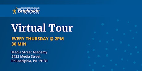 Brightside Academy Virtual Tour of Our Media Street Location, Thursday 2 PM tickets