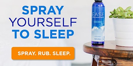 Sleep Better, Have More Energy, & Feel More Relaxed w/ Ease Magnesium Spray tickets