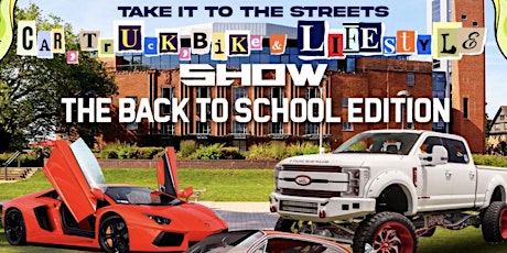 DJ MAGIC TAKE IT TO THE STREETS: BACK TO SCHOOL  CAR, BIKE & LIFESTYLE SHOW primary image