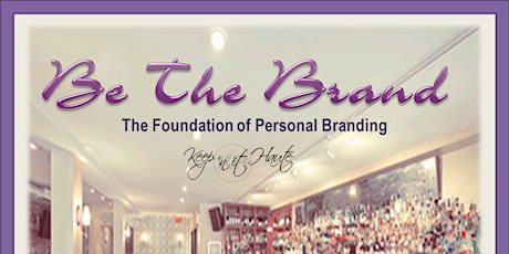 Be The Brand:  LAUNCH Networking Mixer primary image