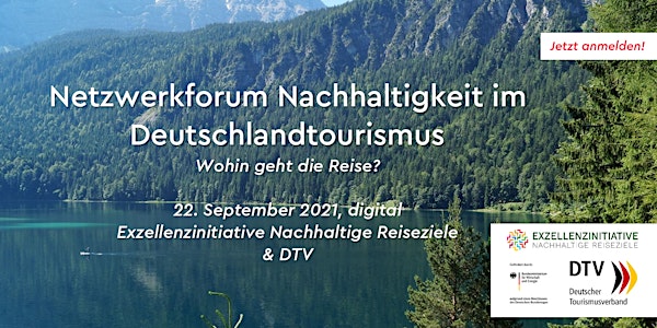 Netzwerkforum Nachhaltigkeit im Deutschlandtourismus: Wohin geht die Reise?