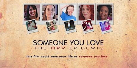 Elko: Someone You Love: The HPV Epidemic Screening & Dinner primary image