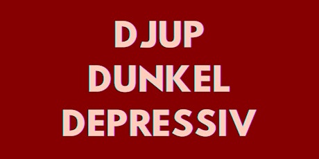 filmjäst #12	•	DJUP DUNKEL DEPRESSIV  primärbild