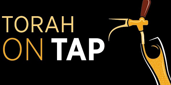 Torah on Tap