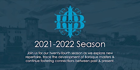 Indianapolis Baroque Orchestra 2021-2022 Season Subscription