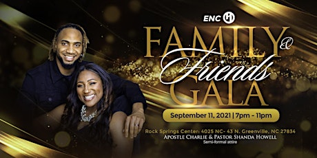 Family and Friends Gala