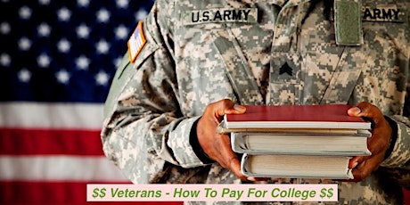 Veterans:  Understanding Your VA Education Benefits & Paying for College primary image
